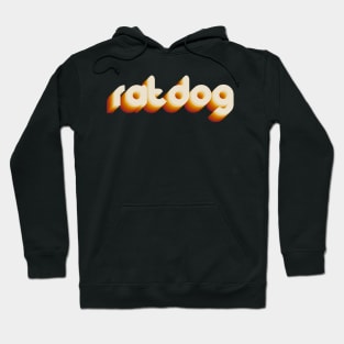 ratdog Hoodie